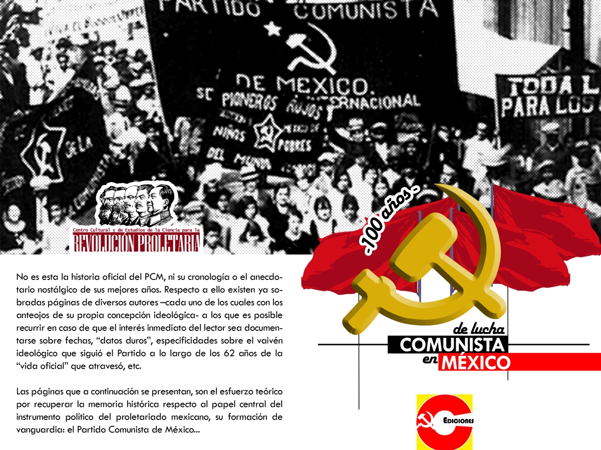 México: El Centro Cultural y de Estudios presenta 2ª edición del libro 100 años de lucha comunista en México